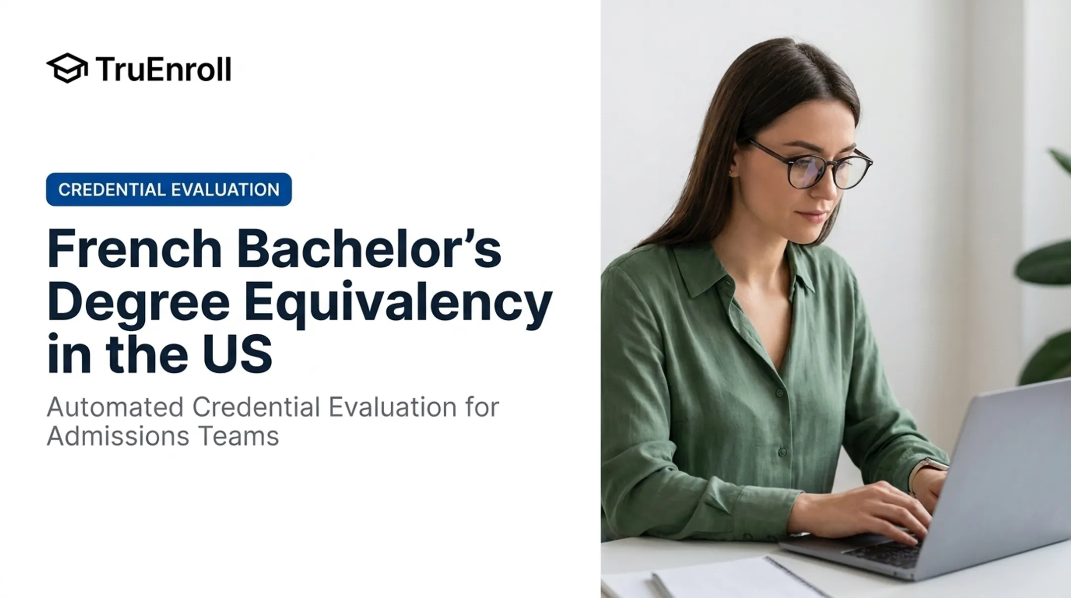 French Bachelor's Degree Equivalency in the US