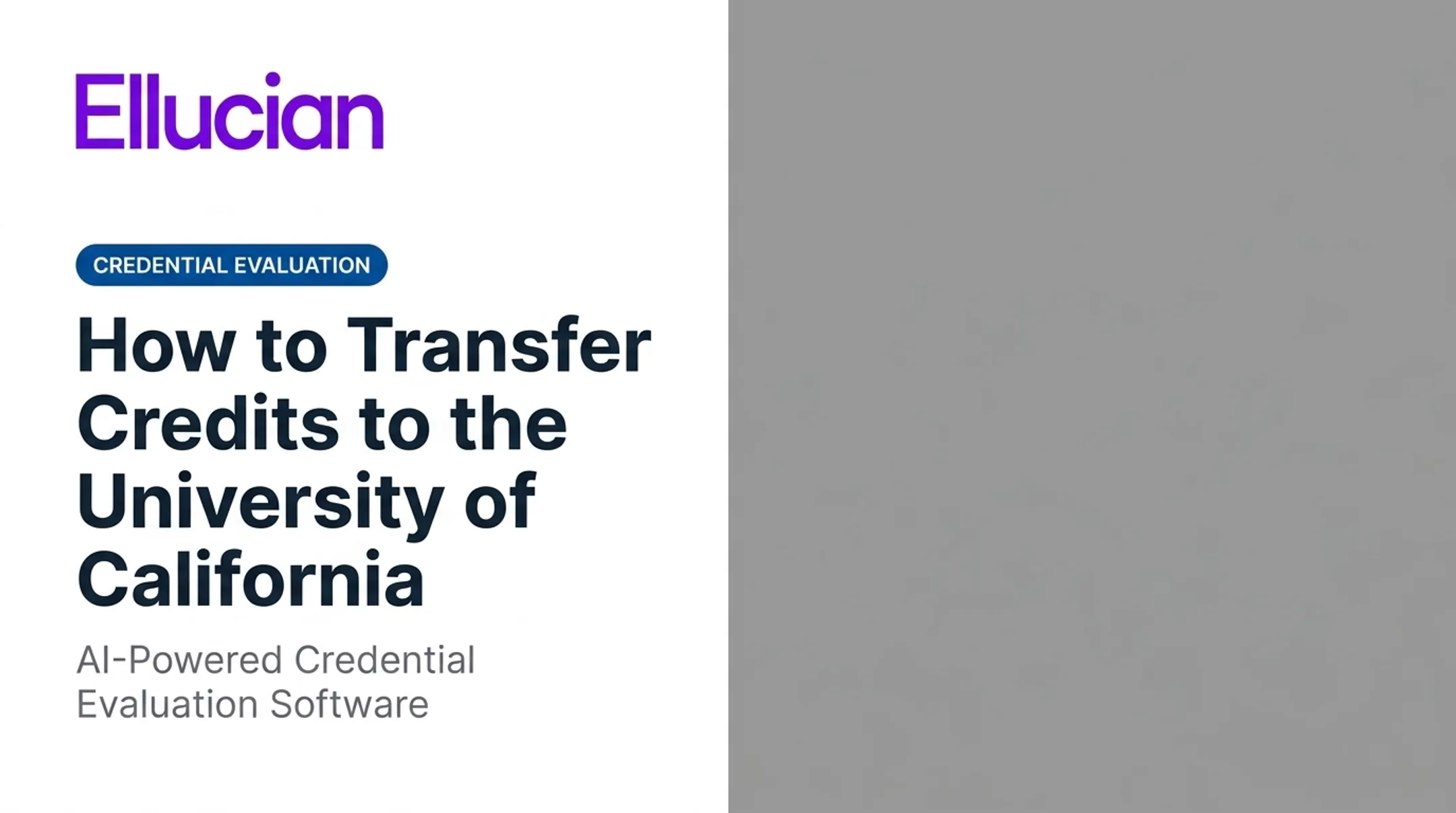 How Institutions Evaluate Transfer Credit for the University of California