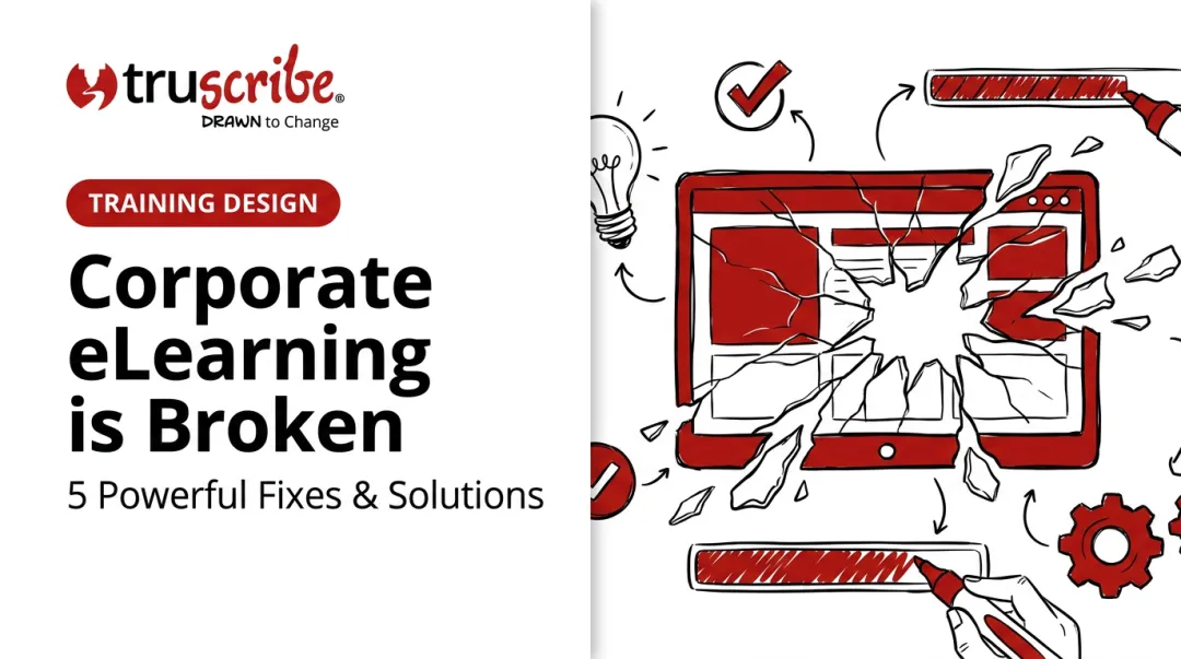 Corporate eLearning is Broken: 5 Powerful Fixes & Solutions