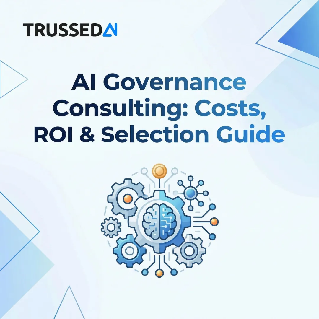 AI Governance Consulting: Costs, ROI & Selection Guide
