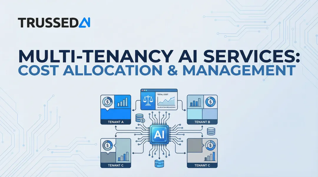 Multi-Tenancy AI Services: Cost Allocation & Management