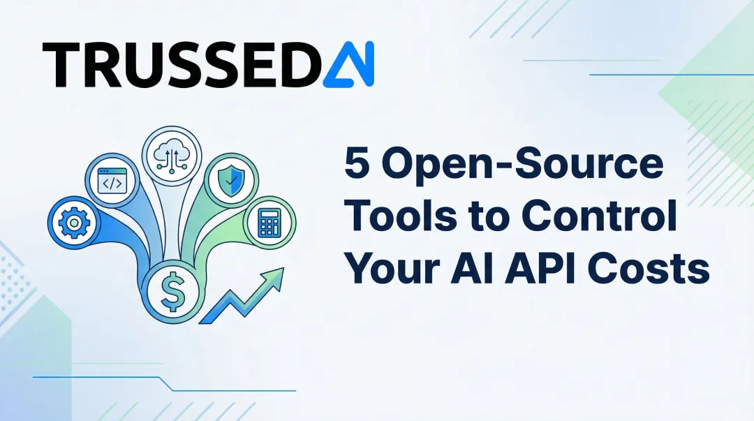5 Open-Source Tools to Control Your AI API Costs