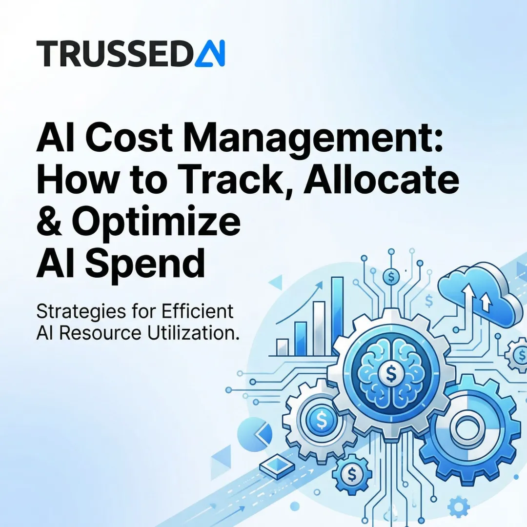 AI Cost Management: How to Track, Allocate & Optimize AI Spend