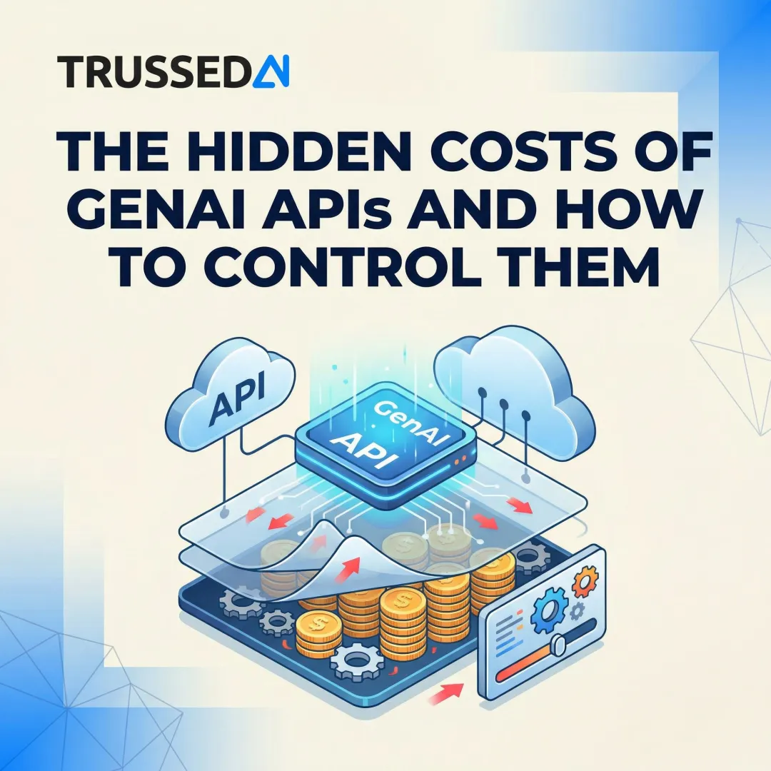 The Hidden Costs of GenAI APIs and How to Control Them