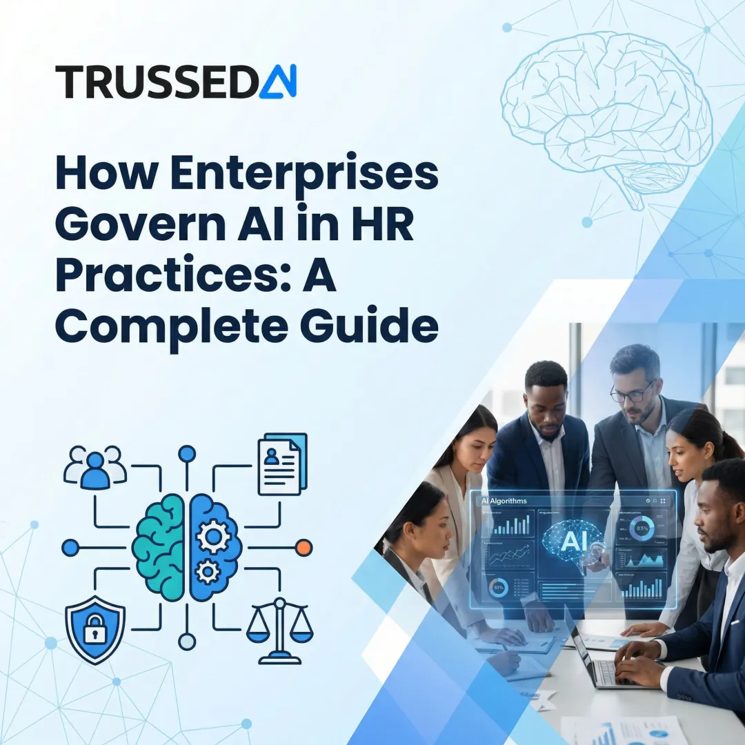 How Enterprises Govern AI in HR Practices: A Complete Guide