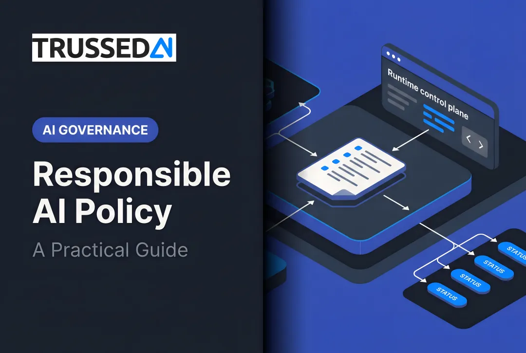 Responsible AI Policy: A Practical Guide