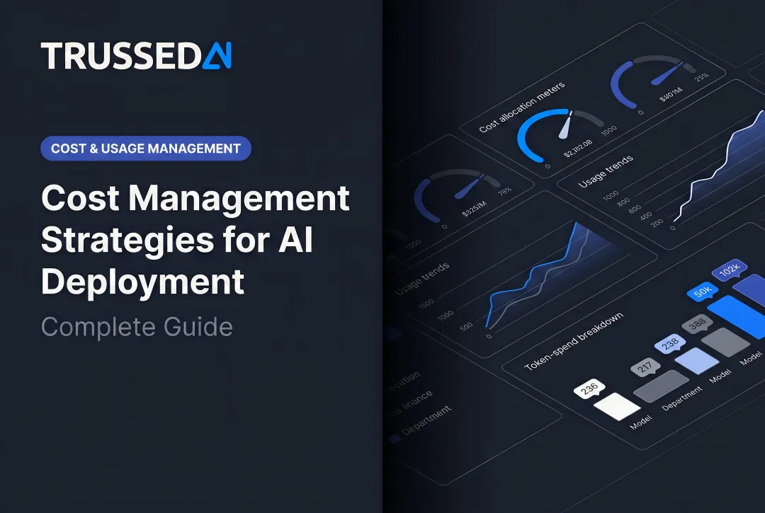 Cost Management Strategies for AI Deployment: Complete Guide