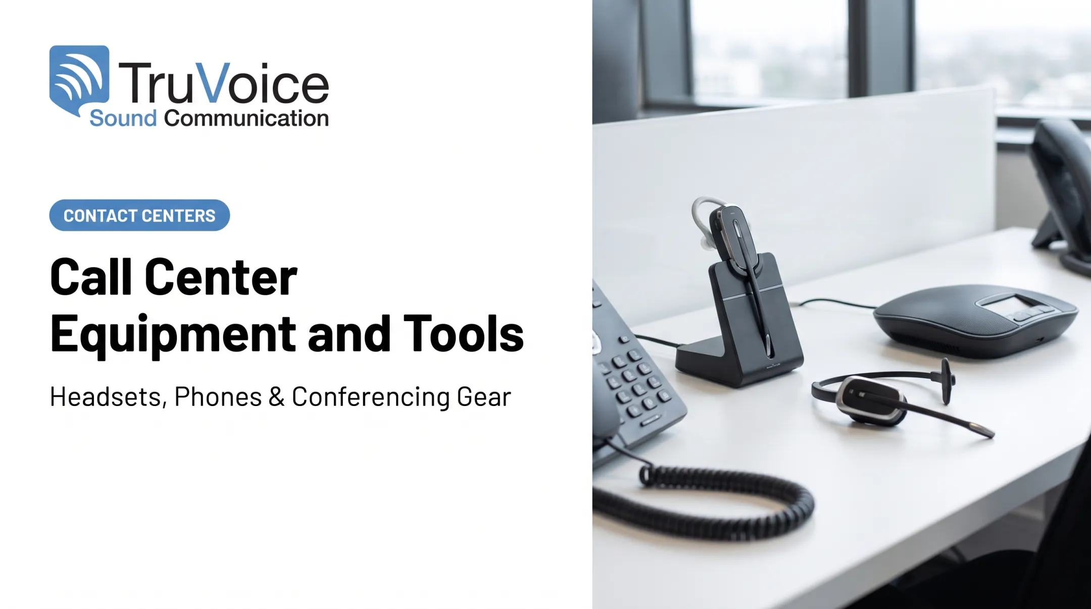 Call Center Equipment and Tools