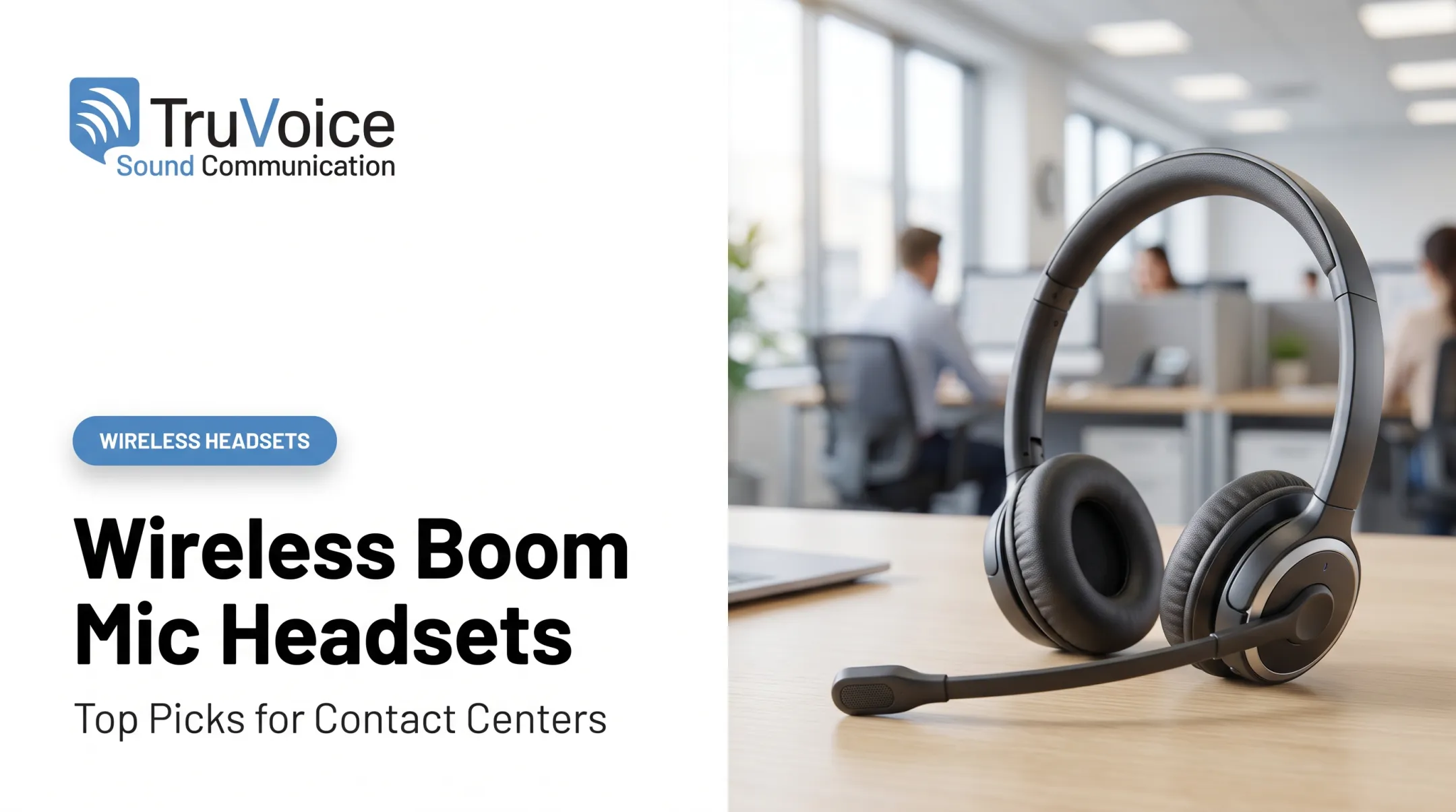 Wireless Boom Mic Headsets