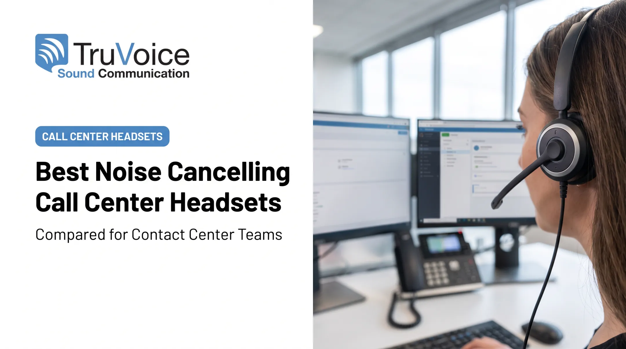 Best Noise Cancelling Call Center Headsets