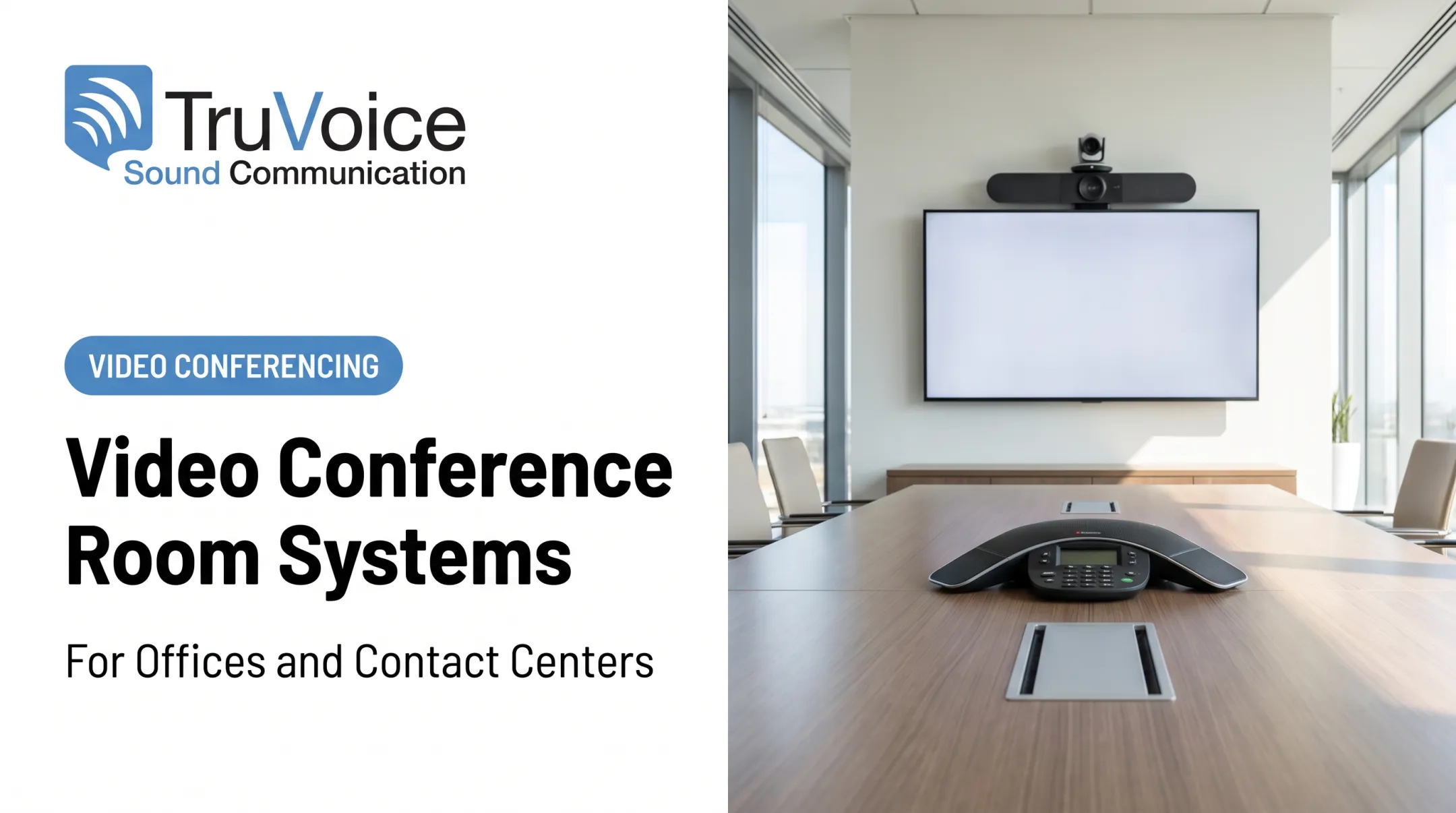 Video Conference Room Systems