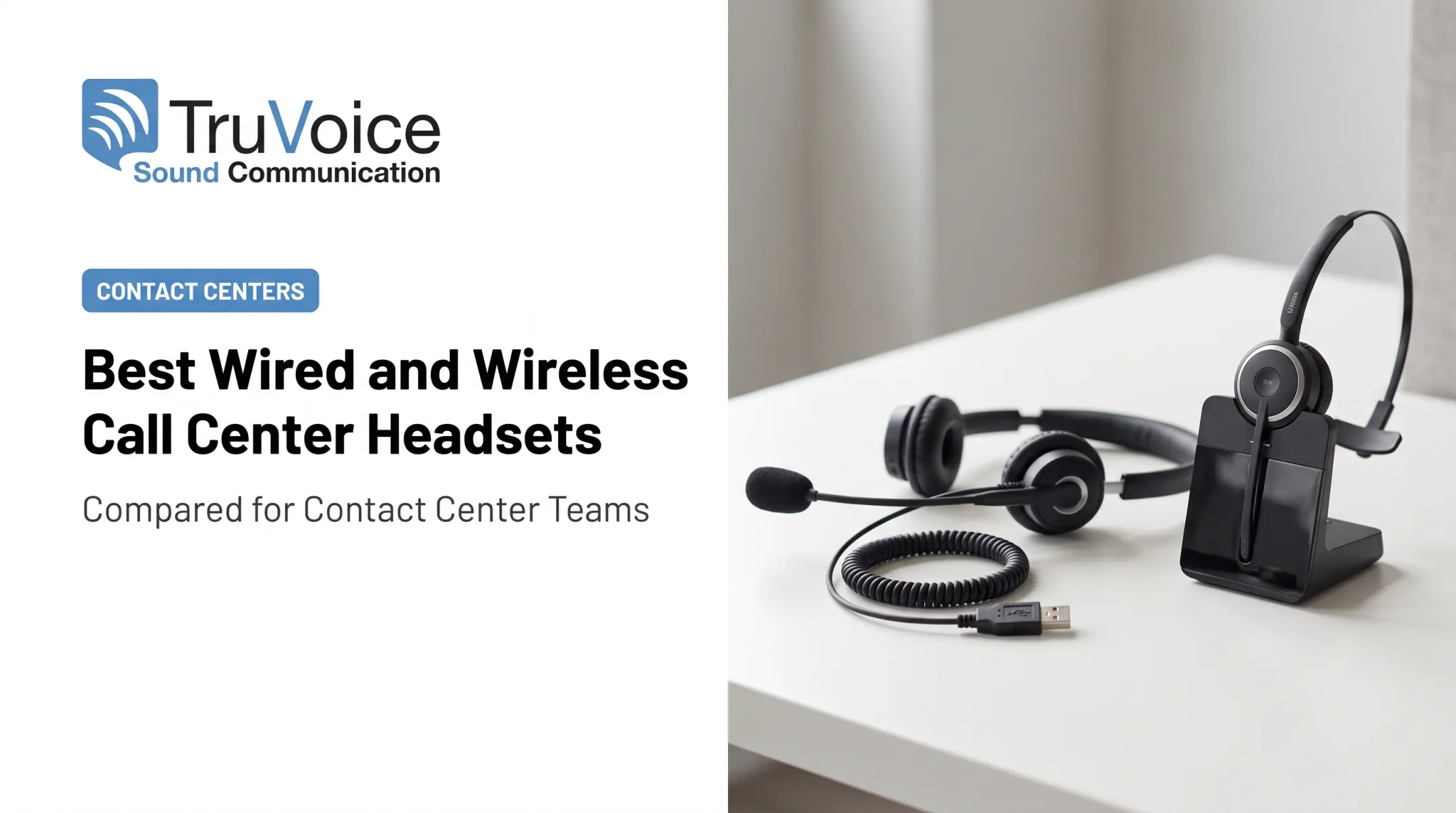 Best Wired and Wireless Call Center Headsets