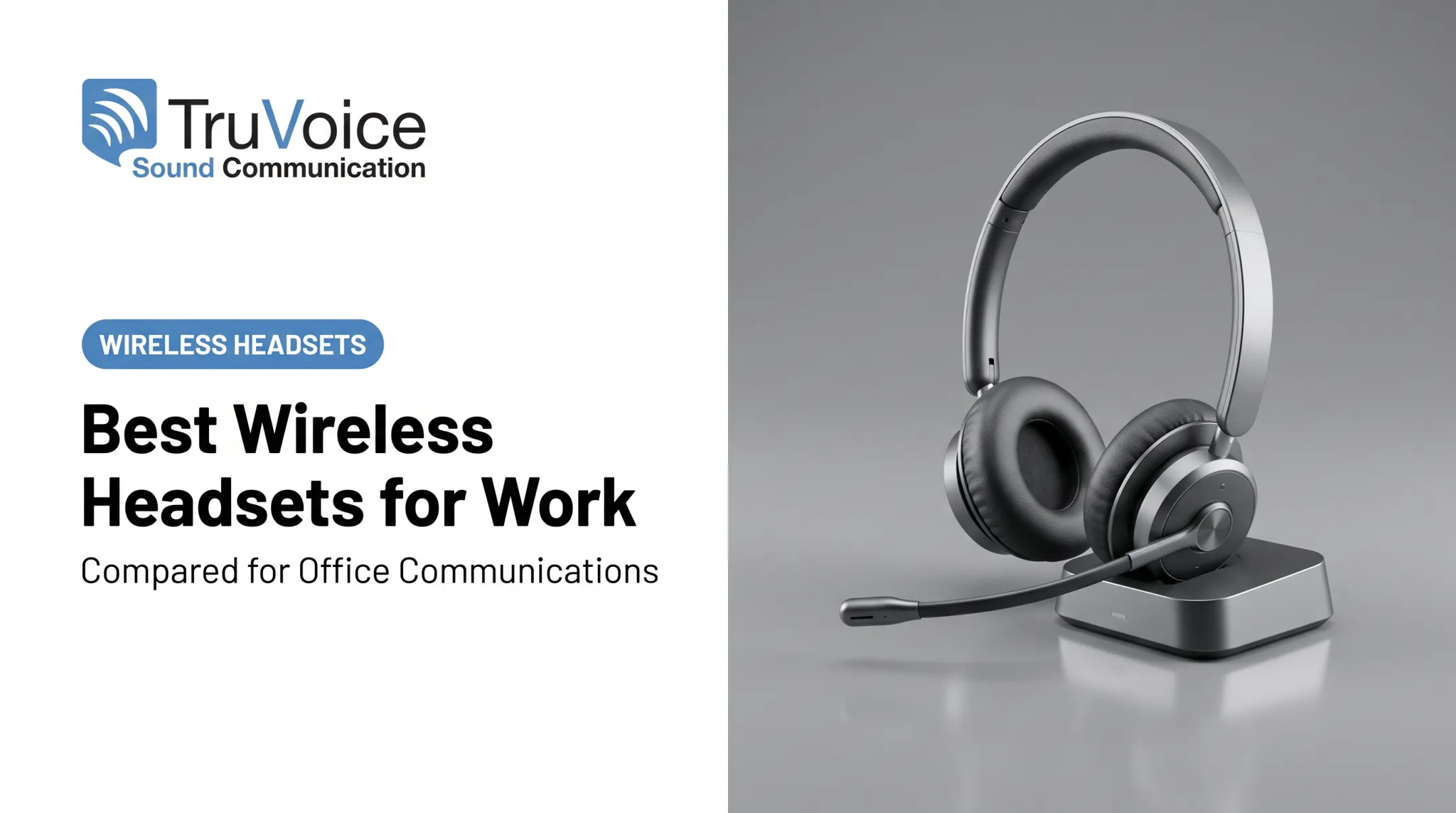 Best Wireless Headsets for Work