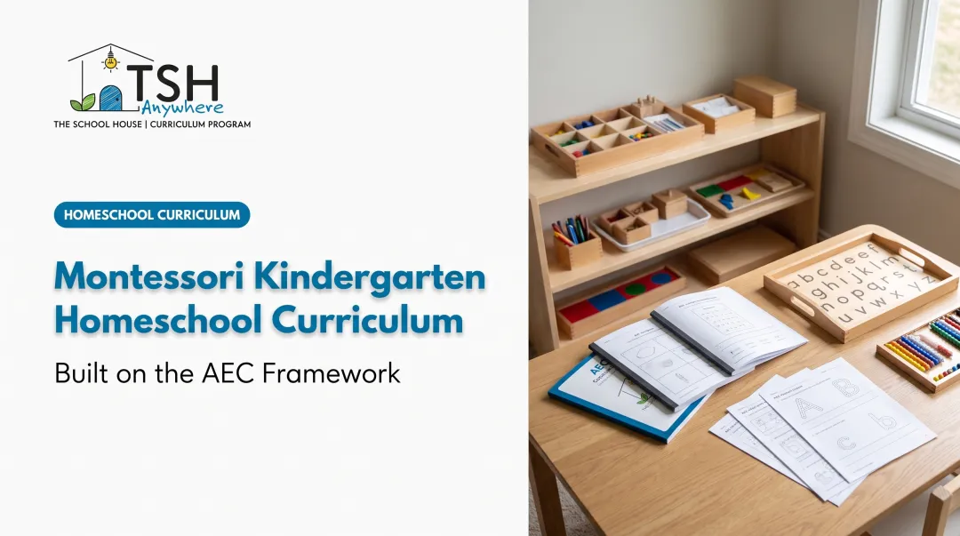 Montessori Kindergarten Homeschool Curriculum