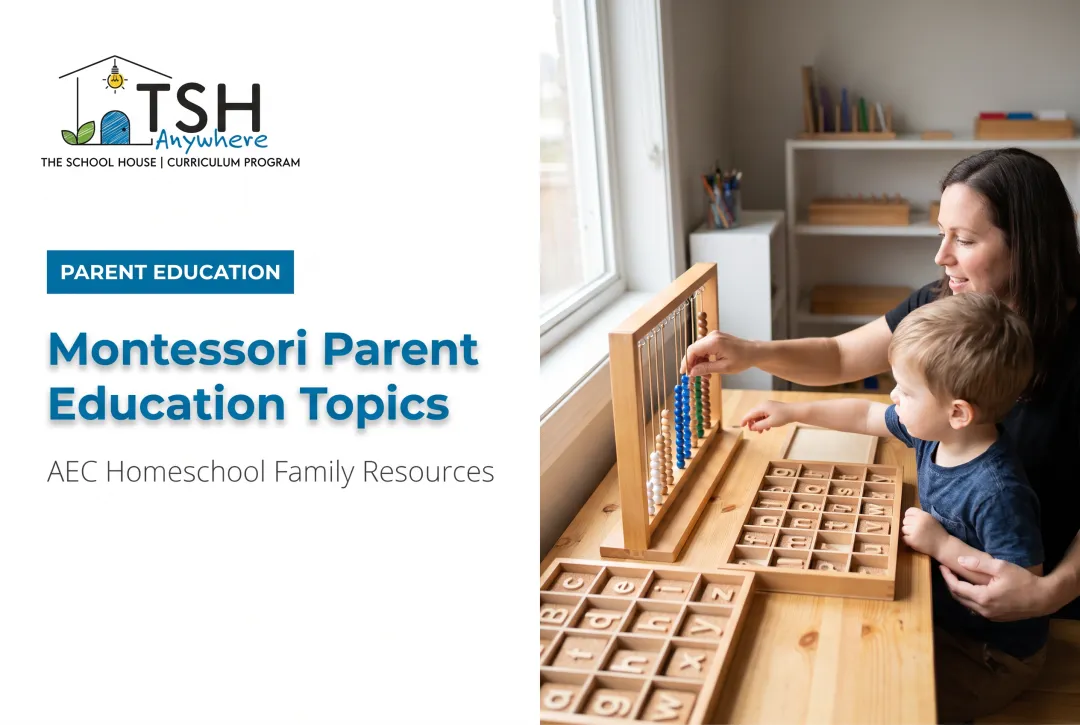 Montessori Parent Education Topics