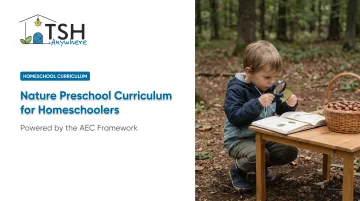 Nature Preschool Curriculum for Homeschoolers