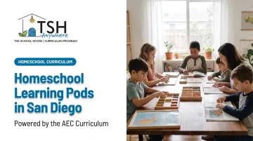 Homeschool Learning Pods in San Diego