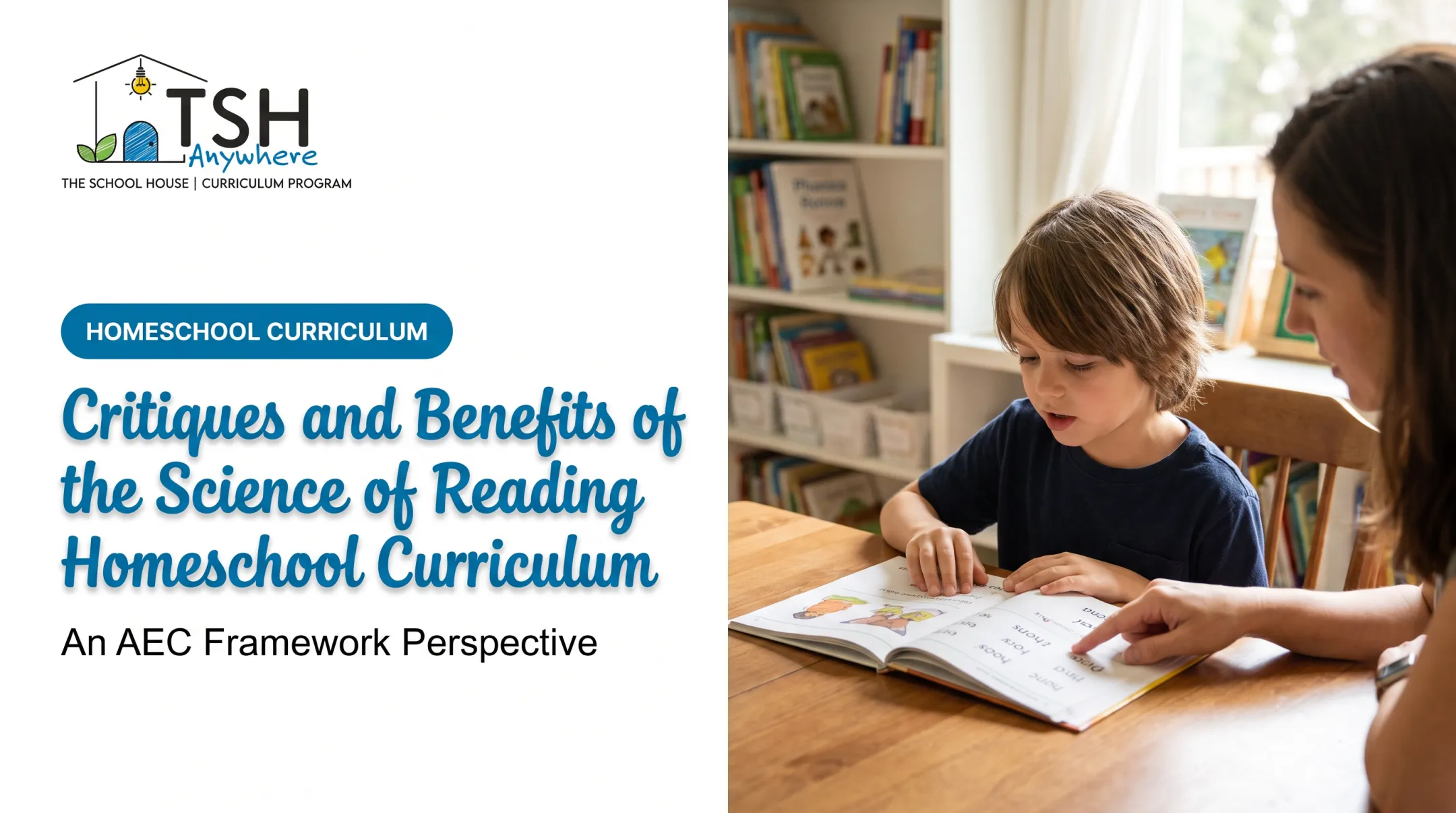 Critiques and Benefits of the Science of Reading Homeschool Curriculum