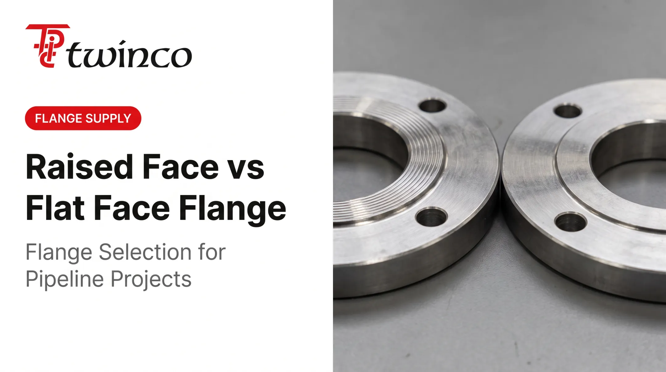 Raised Face vs Flat Face Flange