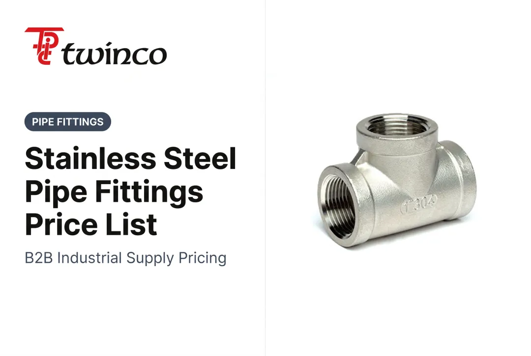 Stainless Steel Pipe Fittings Price List