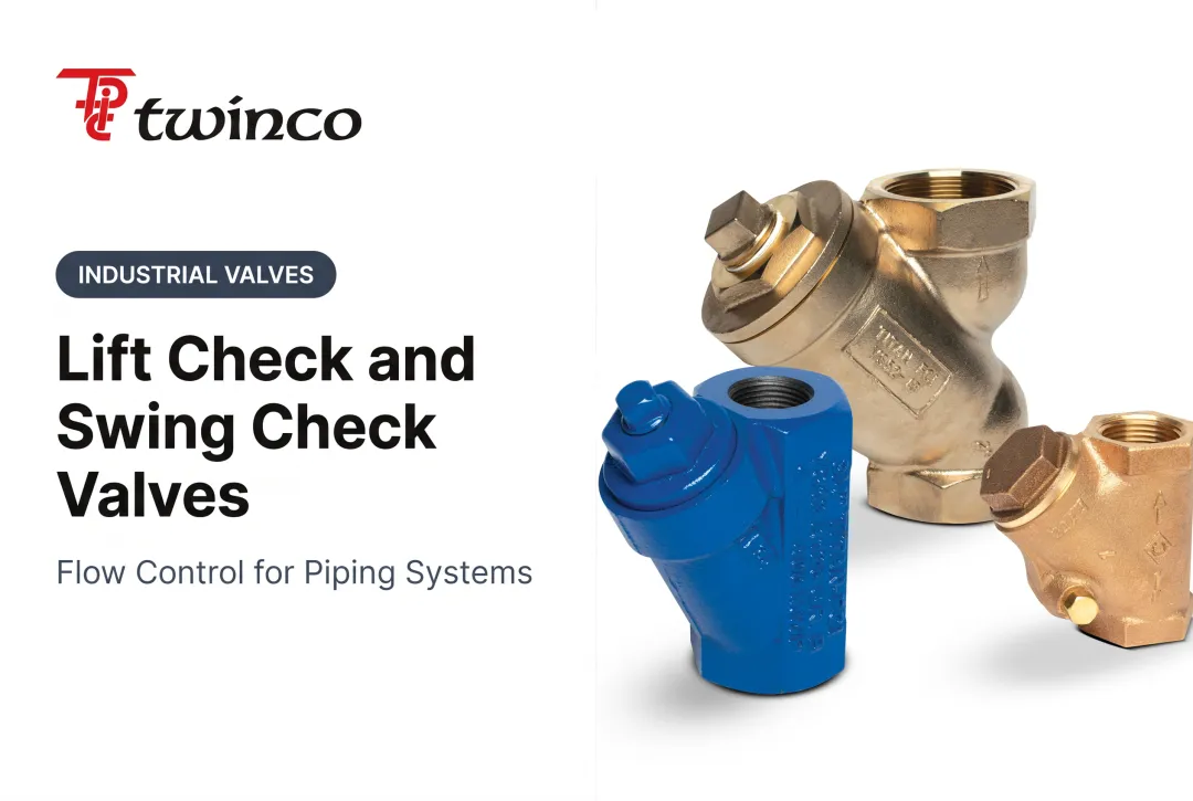 Lift Check and Swing Check Valves