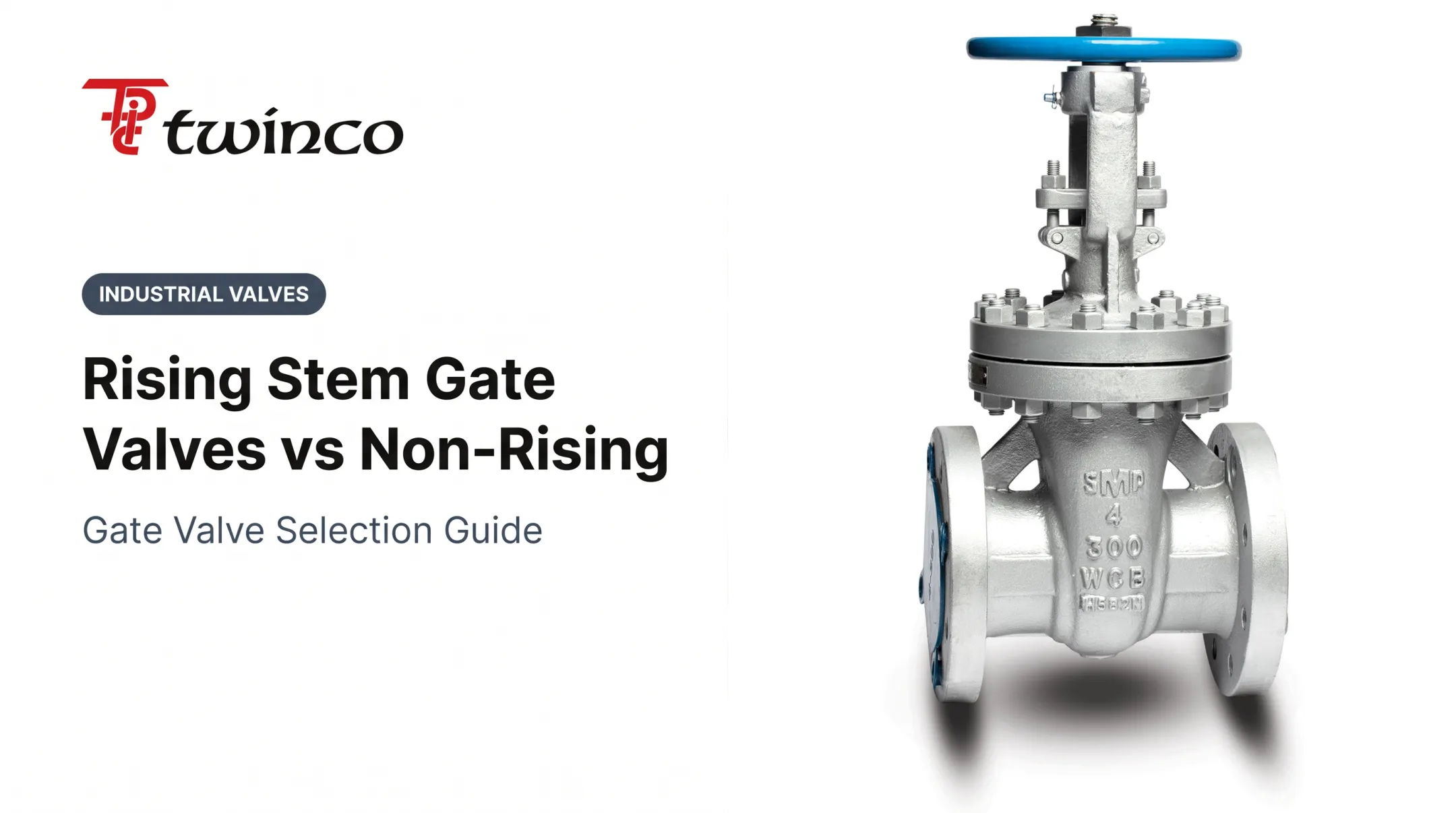 Rising Stem Gate Valves vs Non-Rising