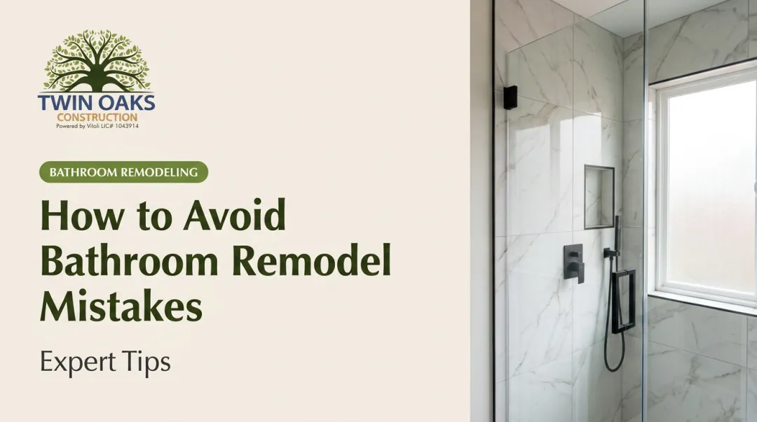 How to Avoid Bathroom Remodel Mistakes: Expert Tips