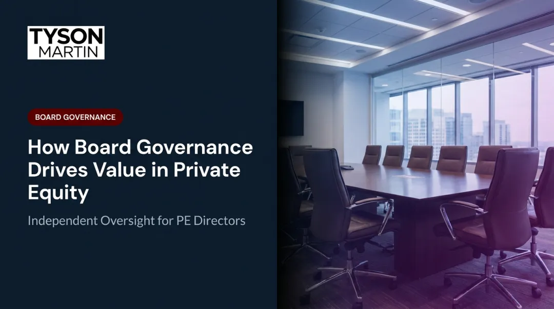 How Board Governance Drives Value in Private Equity