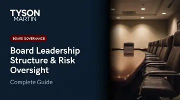 Board Leadership Structure & Risk Oversight: Complete Guide
