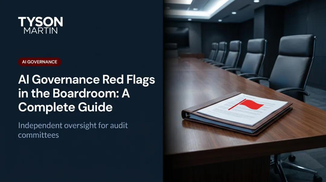 AI Governance Red Flags in the Boardroom: A Complete Guide