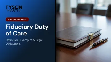 Fiduciary Duty of Care: Definition, Examples & Legal Obligations