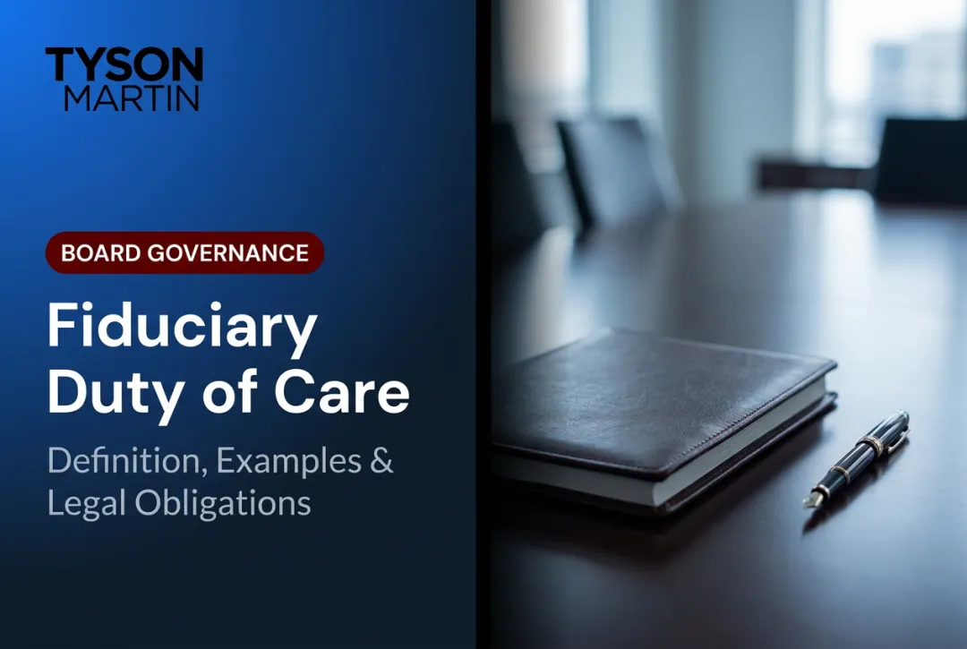 Fiduciary Duty of Care: Definition, Examples & Legal Obligations