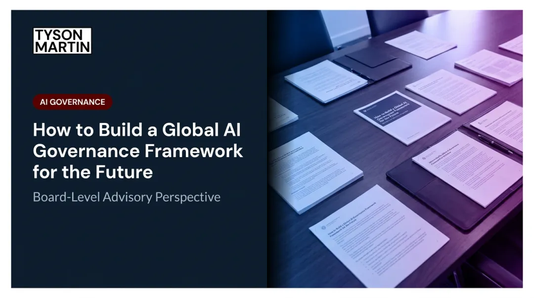 How to Build a Global AI Governance Framework for the Future