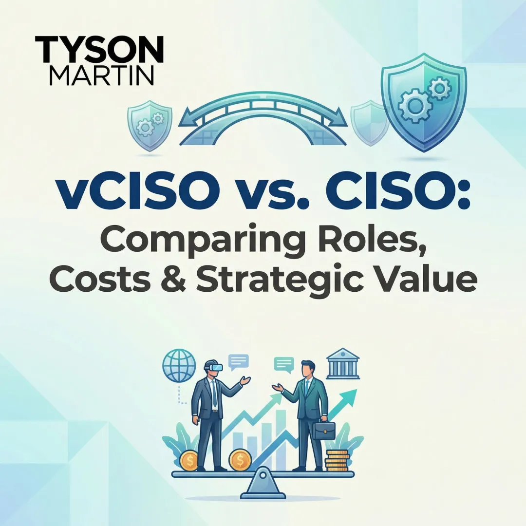 vCISO vs. CISO: Comparing Roles, Costs & Strategic Value