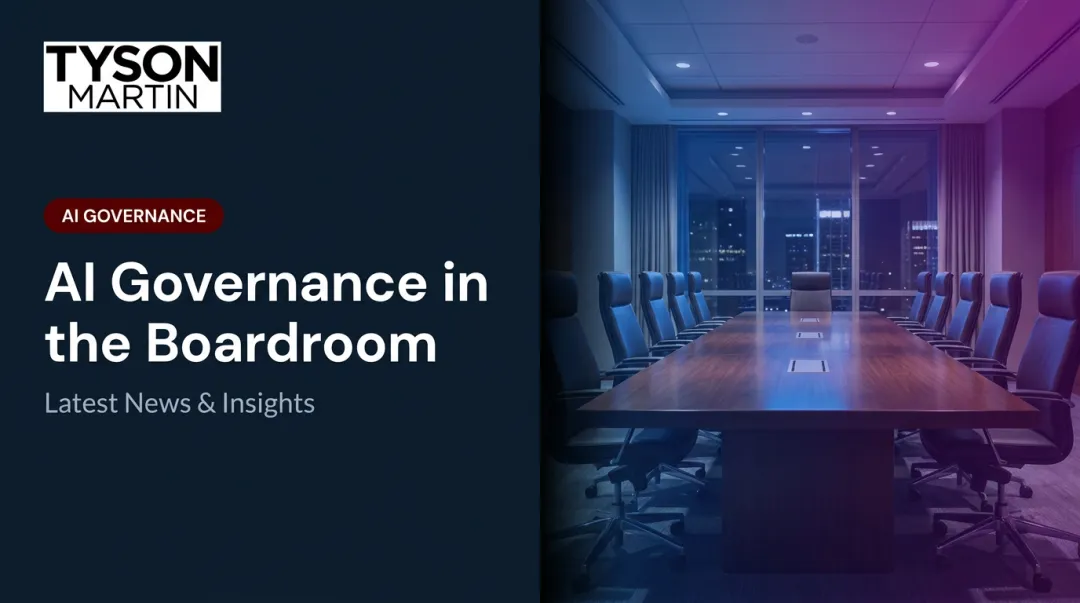AI Governance in the Boardroom: Latest News & Insights