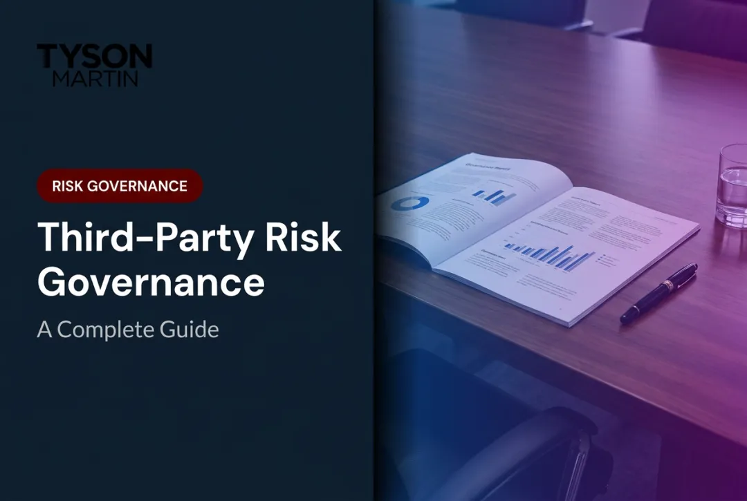 Third-Party Risk Governance: A Complete Guide