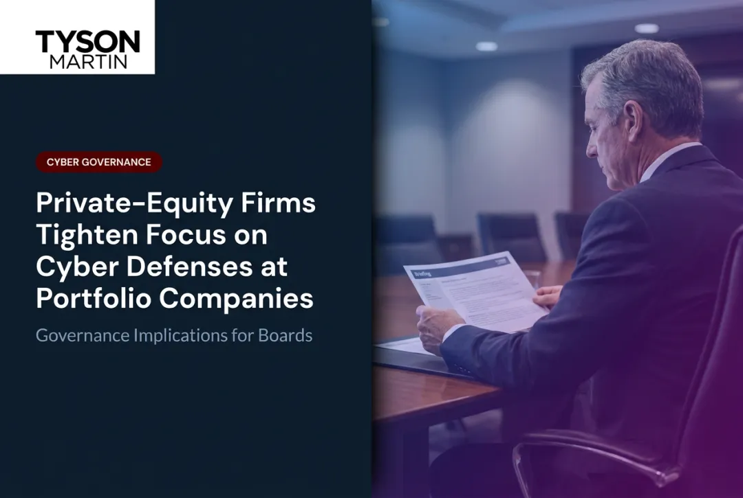 Private-Equity Firms Tighten Focus on Cyber Defenses at Portfolio Companies