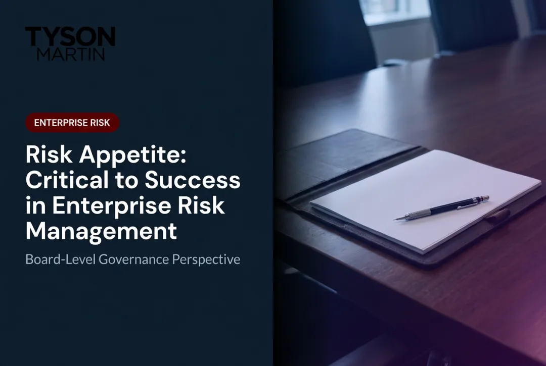 Risk Appetite: Critical to Success in Enterprise Risk Management