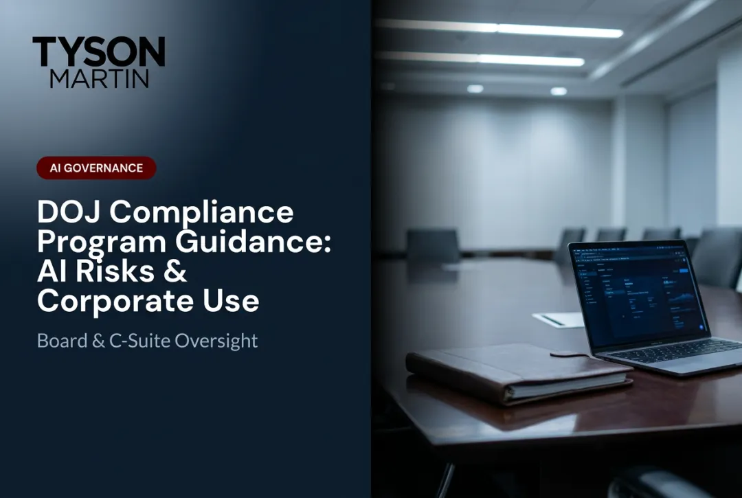 DOJ Compliance Program Guidance: AI Risks & Corporate Use