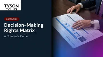 Decision-Making Rights Matrix: A Complete Guide