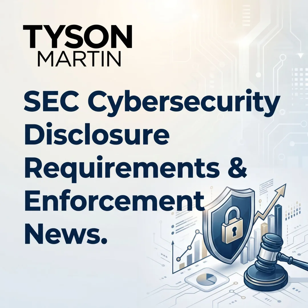 SEC Cybersecurity Disclosure Requirements & Enforcement News
