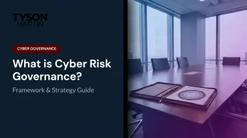What is Cyber Risk Governance? Framework & Strategy Guide