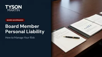 Board Member Personal Liability: How to Manage Your Risk
