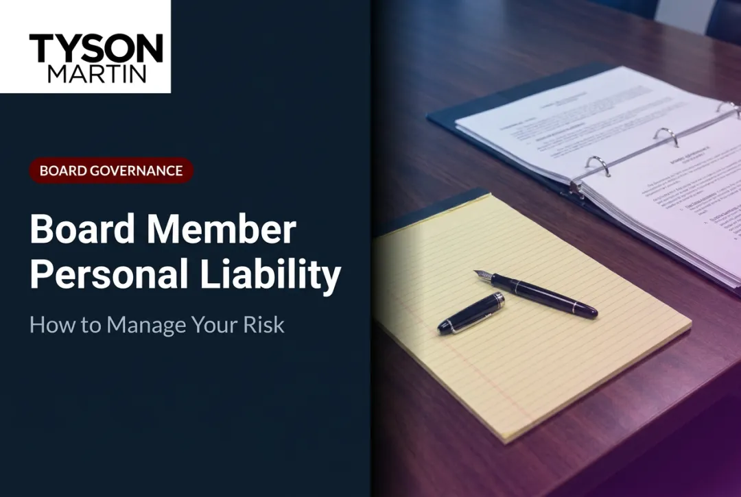 Board Member Personal Liability: How to Manage Your Risk