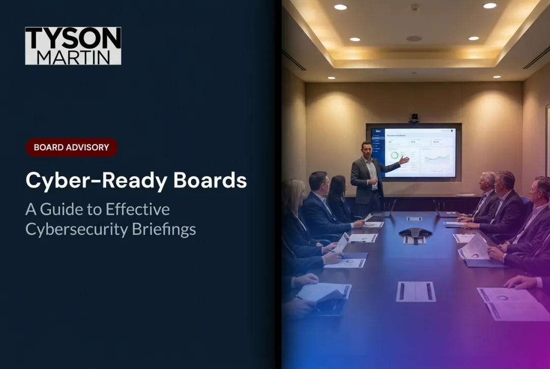 Cyber-Ready Boards: A Guide to Effective Cybersecurity Briefings