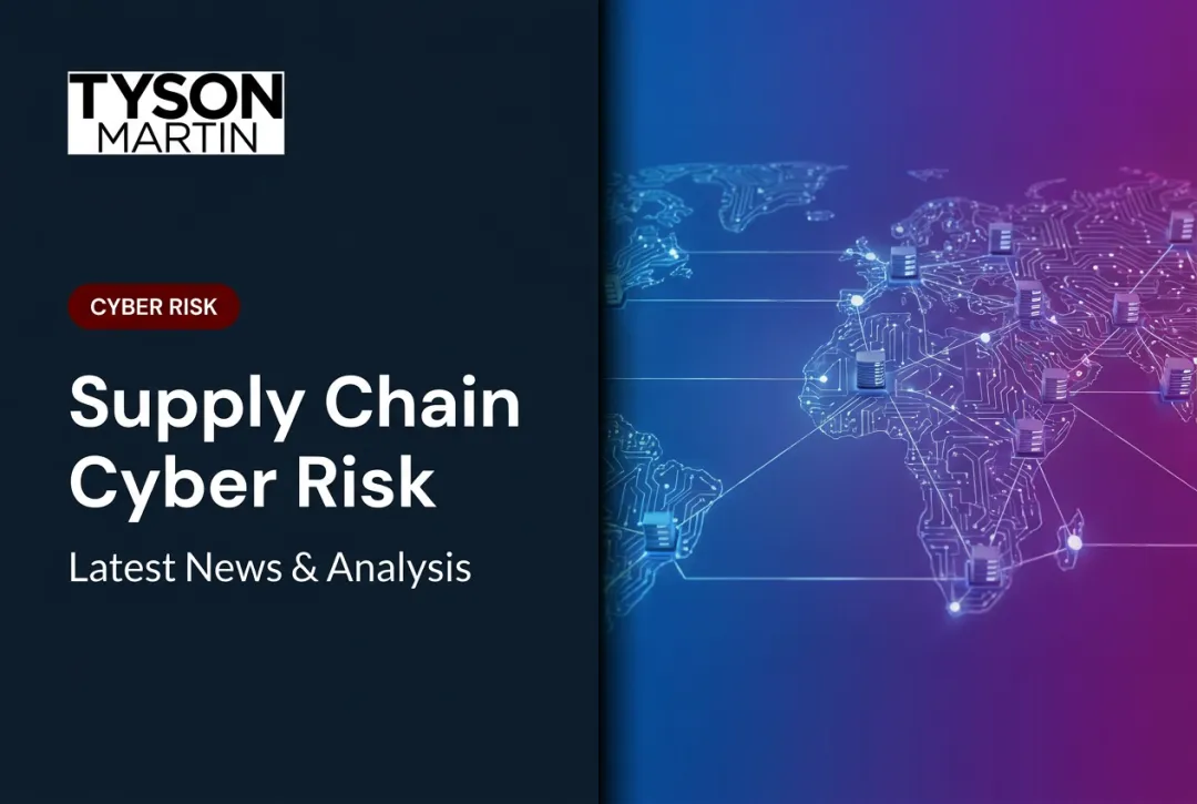 Supply Chain Cyber Risk: Latest News & Analysis