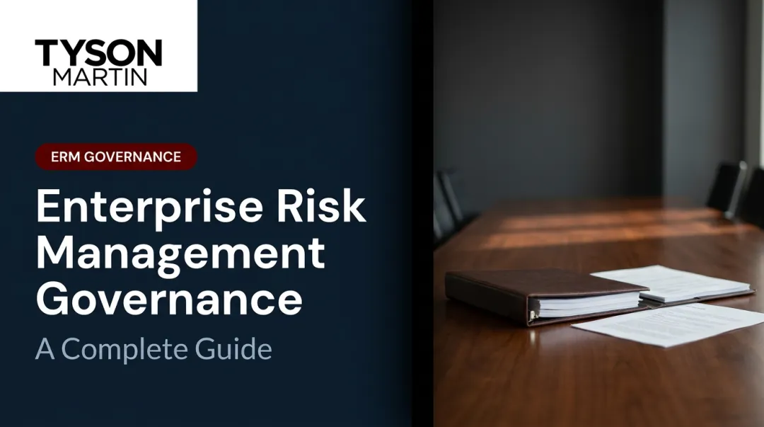 Enterprise Risk Management Governance: A Complete Guide