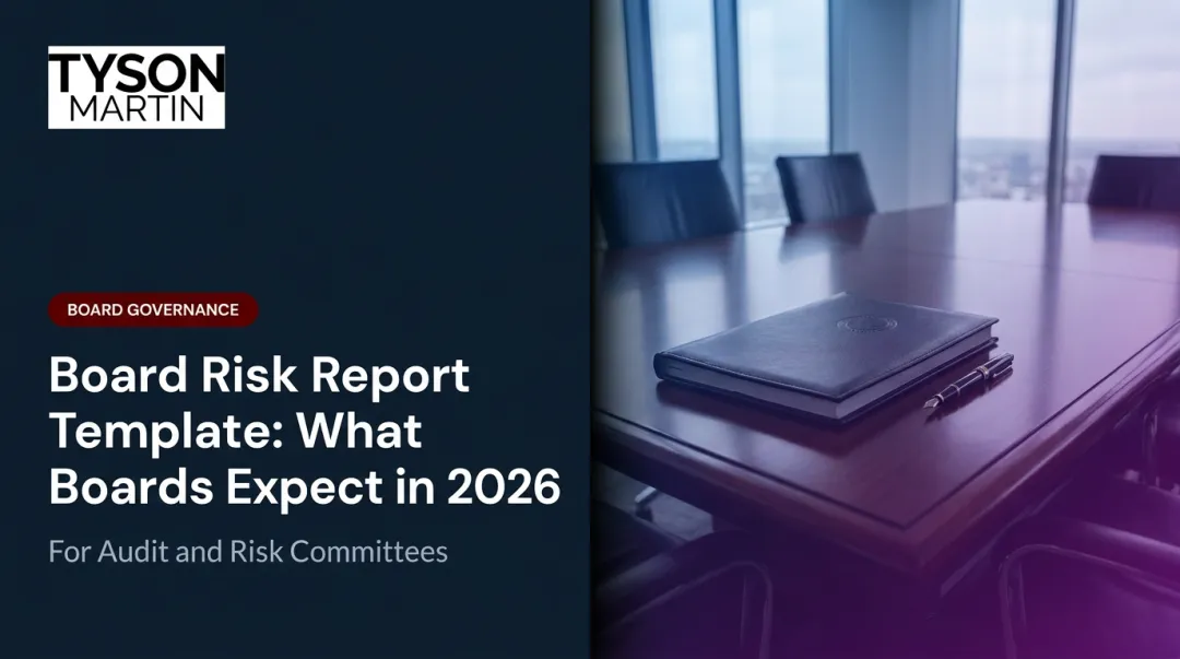 Board Risk Report Template: What Boards Expect in 2026