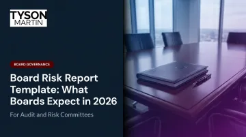 Board Risk Report Template: What Boards Expect in 2026