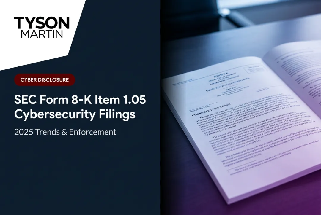 SEC Form 8-K Item 1.05 Cybersecurity Filings: 2025 Trends & Enforcement
